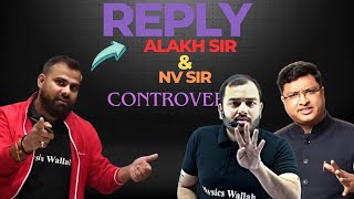 Mr sir reply,  Alakh sir \u0026 NV sir controversy #pw #motion #alakhsir