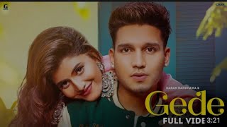 Gede | Karan Randhawa {Official Video} Rav Dhillon |  Simar Kaur | GK Digital | Punjabi Song