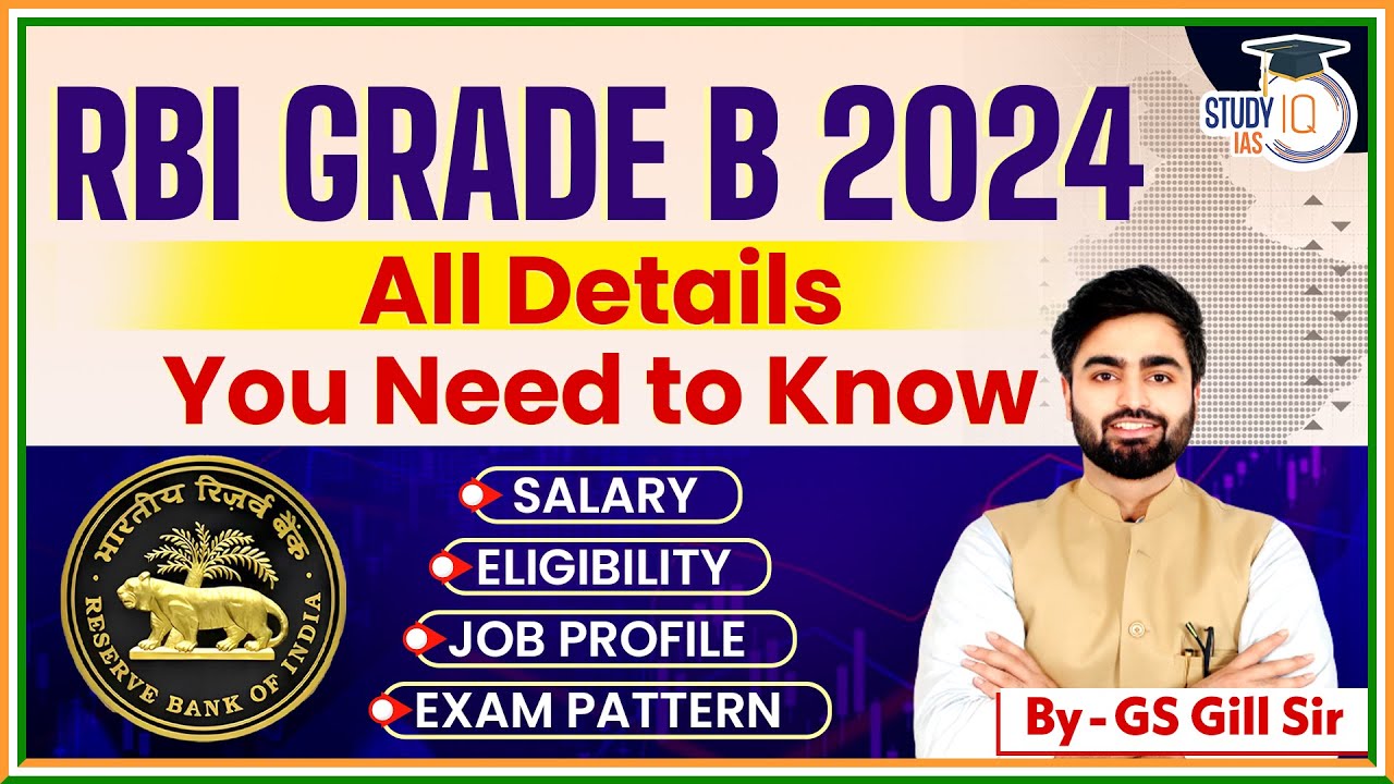 RBI Grade B 2024 All Details You Need To Know | Salary | Job Profile ...