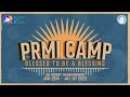 PRMI Camp 2023 : Blessed 2 Be Blessing  (Official Highlights Video)