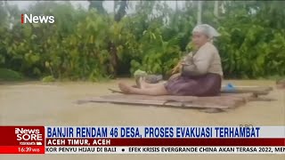 Ribuan Rumah di 46 Desa Kawasan Aceh Timur Terendam Banjir #iNewsSore 01/01