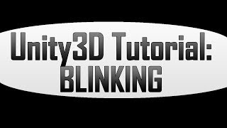 [Unity 4] Creating a blinking effect (JavaScript)