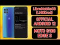 I installed LibreMobileOS (LMODroid) Official Android 12 on Moto Edge S