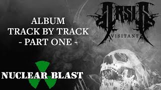 ARSIS - Visitant: Track By Track - Part 1 (OFFICIAL INTERVIEW)