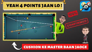 Top 4 points to master in cushion shot - 8 ball pool