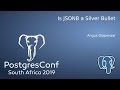 Is JSONB a Silver Bullet
