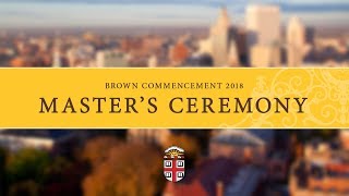 Commencement 2018 - Master's Ceremony