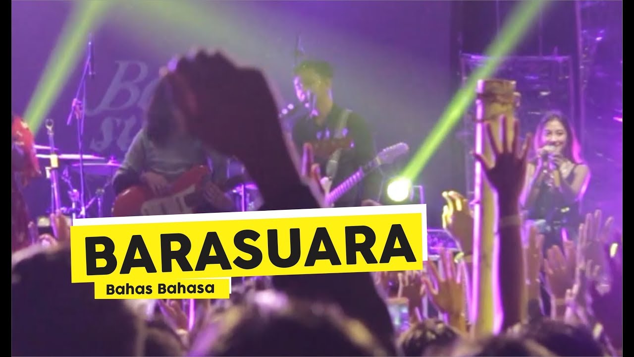 [HD] Barasuara - Bahas Bahasa (Live At SPARKFEST #9 Universitas Atma ...