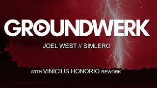 Joel West - Simlero (Vinicius Honorio Rework)