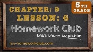 Homework Help Common Core Math Grade 5 Chapter 9 Lesson 6 - part 1