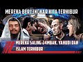 Mereka Yang Bertengkar | Yahudi Dan Islam Yang Terhibur