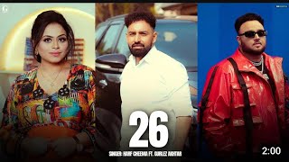 Latast Punjabi Songs 2024: Harf Cheema, Gurlez Akhtar latest Punjab song #punjabi song