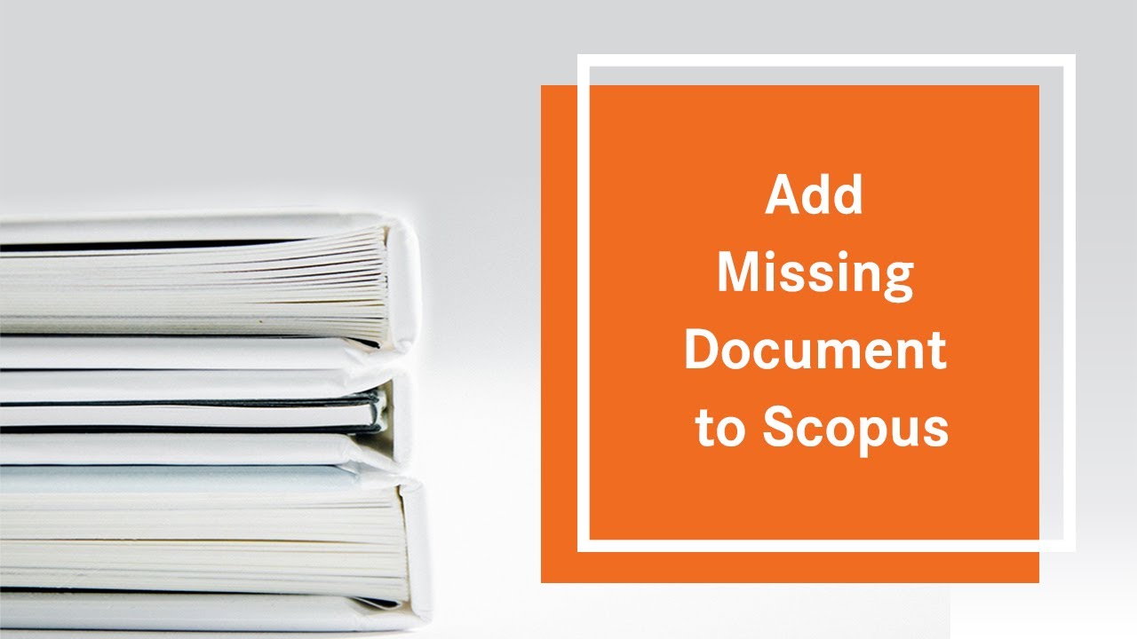 Add Missing Document To Scopus - YouTube