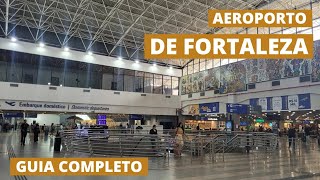 Get to know Fortaleza Airport - Ceará | Complete Guide