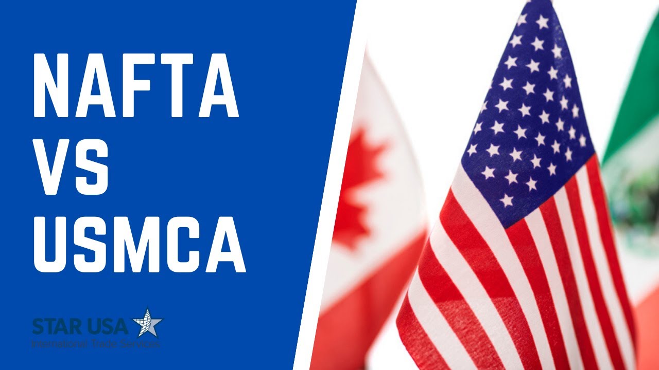 NAFTA Vs USMCA - YouTube