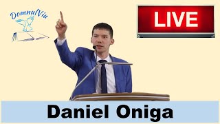 Daniel Oniga - Oameni preocupati de treaba lui Dumnezeu (Trebuie ascultata) - LIVE 29.5.2022