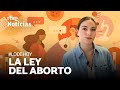 LEY ABORTO: FIN al PERMISO PATERNO para las MENORES, registro de OBJETORES y SALUD MENSTRUAL | RTVE