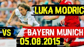 Luka Modric vs Bayern Munich 05.08.2015 | Bayern Munich vs Real Madrid 0-1 [HD]