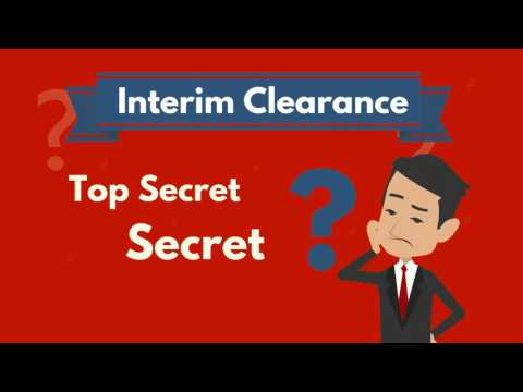 What is an Interim Security Clearance? What is an Interim Security Clearance?