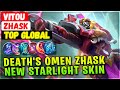 Death's Omen Zhask, New Starlight Skin Gameplay [ Top Global  Zhask ] vitou - Mobile Legends Build