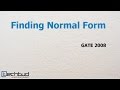 Illustration on Normal Form | GATE 2008 | Database Management System