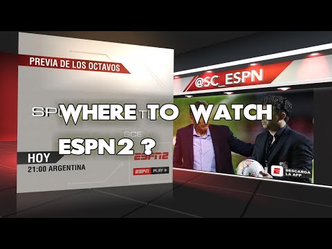 How can I watch ESPN 2?