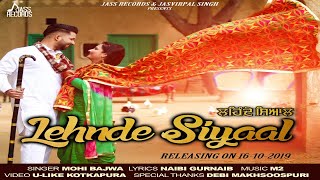 Lehnde Siyaal | (Full HD) | Mohi Bajwa | Punjabi Songs | Jass Records