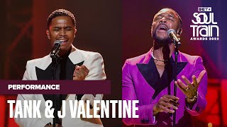 Tank & J Valentine Bring The Heat In Their Performance Of "Slow" | Soul Train Awards '22