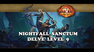 Nightfall Sanctum - Delve Level 9 Solo - The War Within Season 1