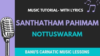 Santhatham Pahimam- Nottuswaram | Banu's Carnatic Music Lessons