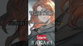Japanese Samurai Lofi Hip Hop Mix 🎧 SAKAKI【榊】☯ upbeat lo-fi music to relax - SHORT 5