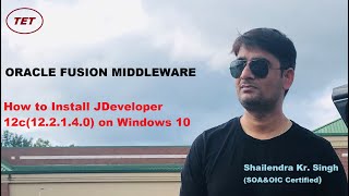 How to Install JDeveloper 12c(12.2.1.4.0) on Windows 10