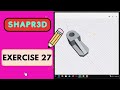 Shapr3d Tutorial for beginners Exercise 28