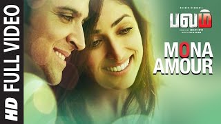 Mona Amour Full Video Song || Kaabil Tamil || Hrithik Roshan,Yami Gautam || Santosh Hariharan