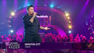 Kerstin Ott - Joana | 50 Jahre Roland Kaiser