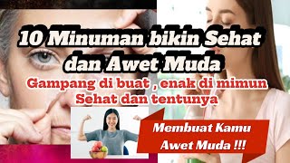 10 Minuman Bikin Sehat dan Awet Muda