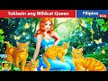 Tuklasin ang Wildcat Queen 🐈 Discover the Wildcat Queen in Filipino ️🌳 @WOAFilipinoFairyTales