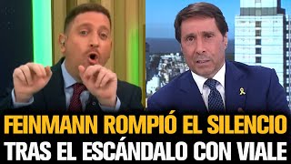 FEINMANN ROMPIÓ EL SILENCIO TRAS EL DESCARGO DE JONATAN VIALE