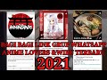 BAGI BAGI LINK GRUP WHATSAPP ANIME LOVERS TERBARU || 2021 || PART 10