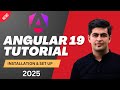 [2025] Setup Environment & Install Angular 19 | Angular 19 Tutorial | Part 1