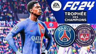 EA FC 24 PSG vs Toulouse | Trophée des Champions | Ultra Realism Gameplay MOD 4K HDR