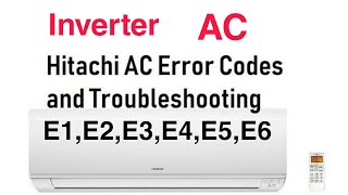 e1,e2,e3,e4,e5 hitachi a/c error code solution | Inverter AC Error Code