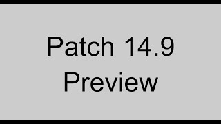 Patch 14.9 Preview | League of Legends
