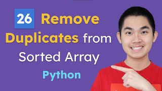 26. Remove Duplicates from Sorted Array (Python) | Leetcode