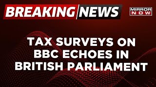 Breaking News: Tax Surveys On BBC Echoes In British Parliament, U.K Minister Says 'Freedom Is Key'