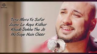 Maana Dil Da Hi Mera Hai Kasoor Full Song With Lyrics B Praak | Good Newwz
