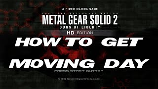 How to get Moving day in Metal Gear solid 2 HD