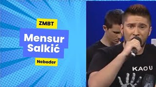 Mensur Salkić -  Neboder [ ZMBT numera]