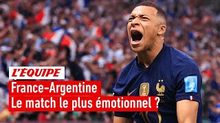 France-Argentine : Le match le plus riche en émotions de l'histoire ?