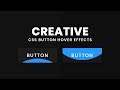 CSS Buttons Hover Effects | Html5 CSS3